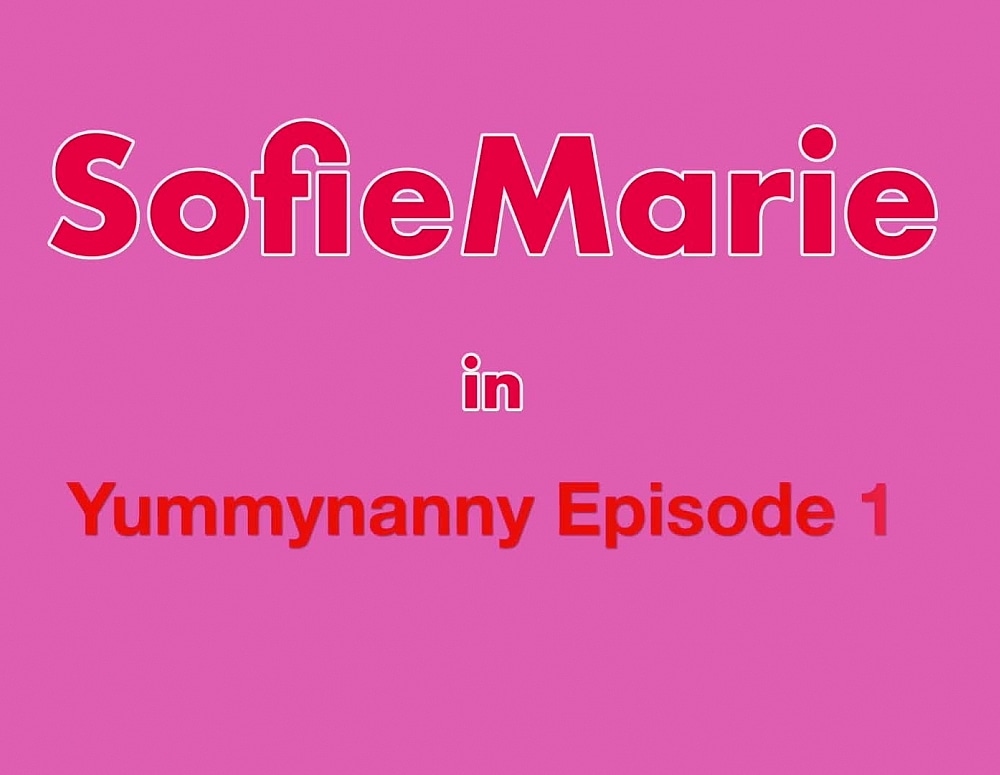 SofieMarieXXX/Yummy_Nanny_1